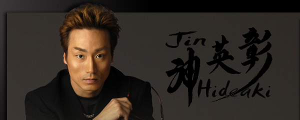 Jin Hideaki　神英彰　Official Home Page